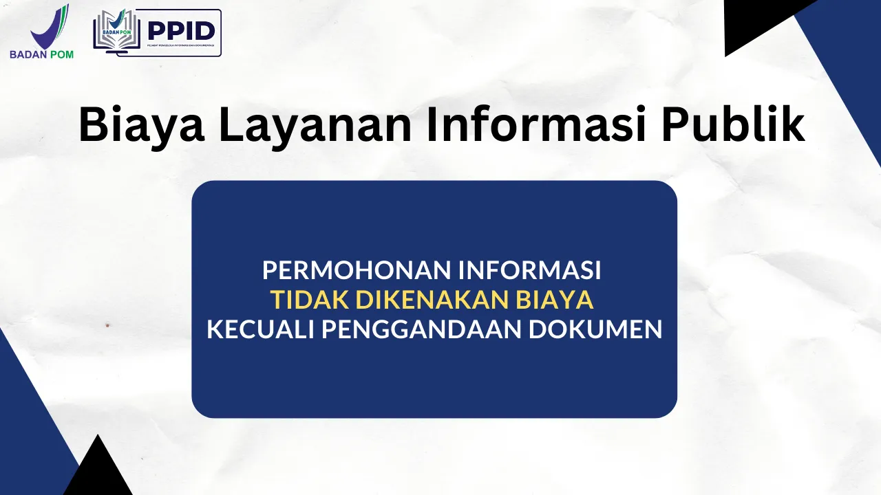 Biaya Layanan PPID