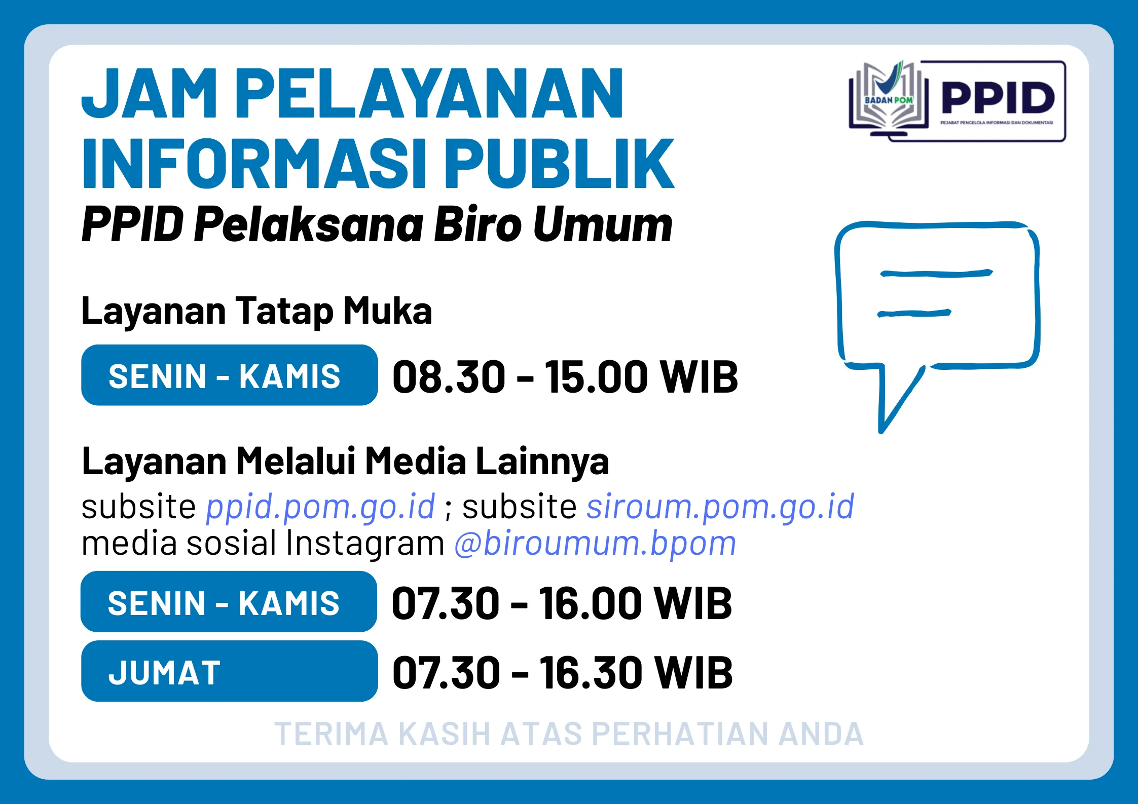 Jadwal Pelayanan Informasi Publik PPID